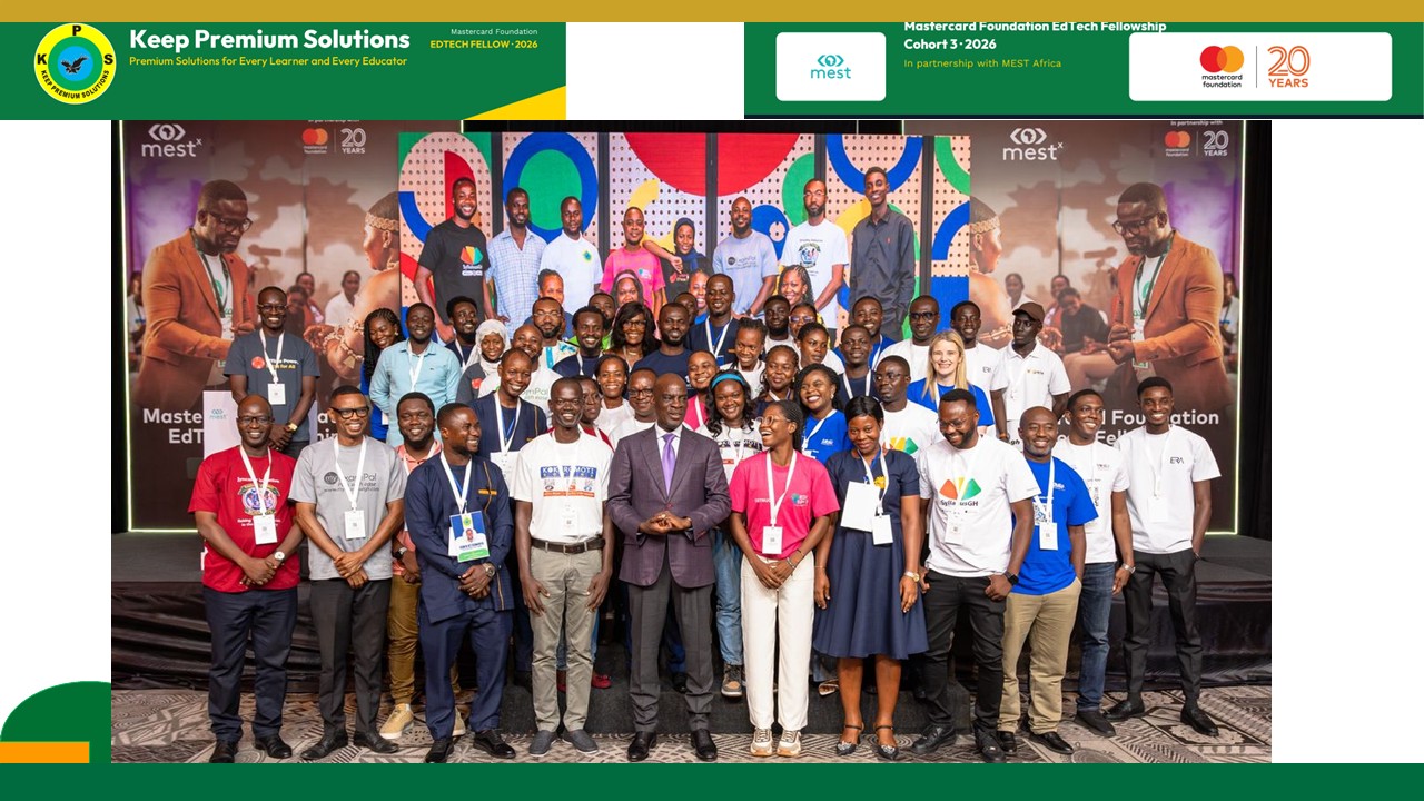 Mastercard Foundation EdTech Fellowship — Cohort 3 (2026) — In partnership with MEST Africa